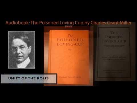The Poisoned Loving Cup By Charles Grant Miller – Chapter 3: Official British Propaganda