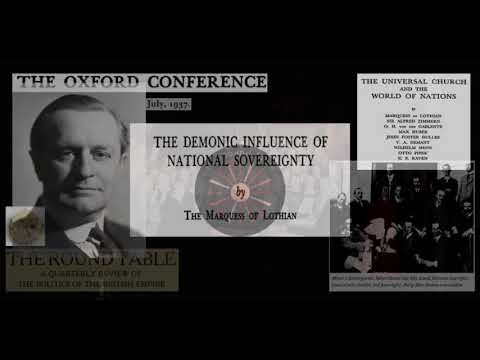 The Demonic Influence of National Sovereignty by Lord Lothian (1937) – www.unityofthepolis.com