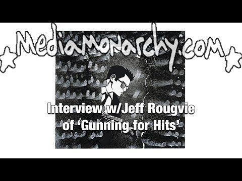 Interview w/Jeff Rougvie On ‘Gunning For Hits’