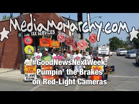 Pumpin’ the Brakes on Red-Light Cameras – #GoodNewsNextWeek