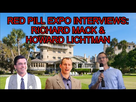 RED PILL EXPO INTERVIEWS: SHERIFF RICHARD MACK & HOWARD LICHTMAN