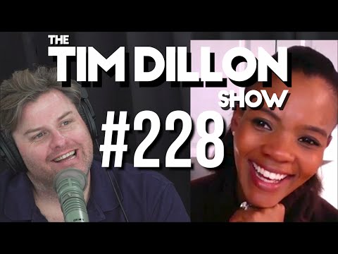 #228 – Candace Owens | The Tim Dillon Show