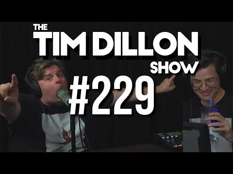 #229 – Blankets and Bug Chasers | The Tim Dillon Show