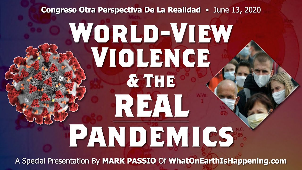 Mark Passio – World View Violence & The REAL Pandemics
