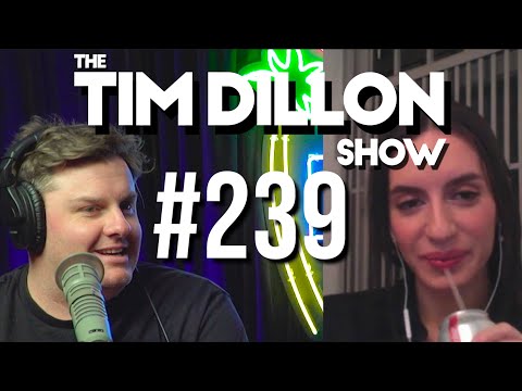 #239 – Anna Khachiyan | The Tim Dillon Show