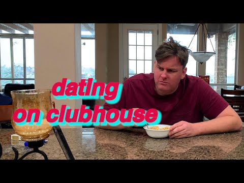 Dating On Clubhouse