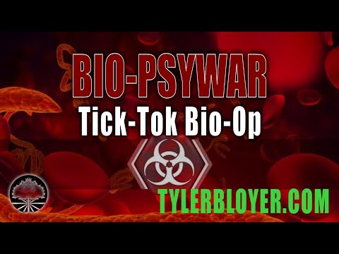 Bio-PsyWar | Tick-Tok Bio-Op