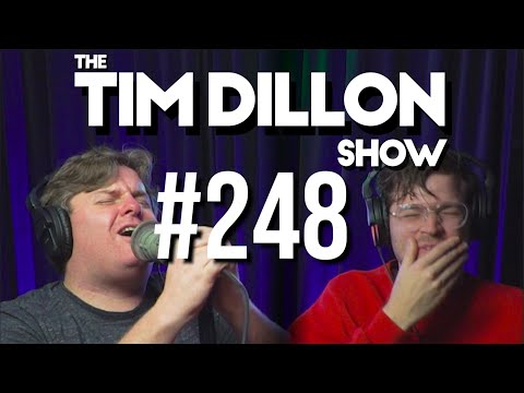 #248 – My Garbage Life | The Tim Dillon Show