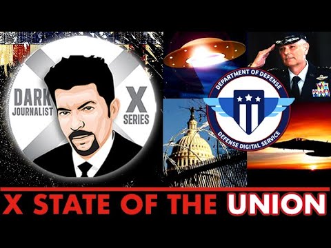 Dark Journalist X State Of The Union: UFOs COG & The DOD!