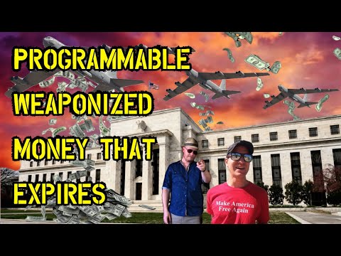 TJS ep39: Programmable Weaponized Money That Expires