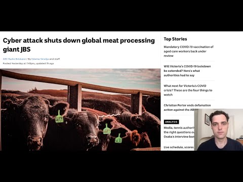 Cyberattack Shuts Down Biggest Meat Producer in World, JBS – Cyberpandemic meets Food Supply