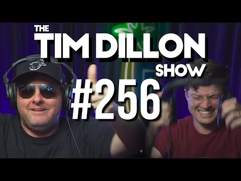 #256 – The Announcement | The Tim Dillon Show