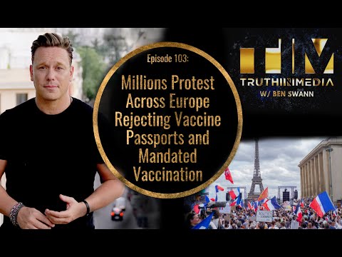 Millions Protest Vaccine Passports Across Europe