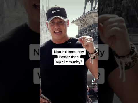 Is Natural Immunity Better Than Vaz Immunity?