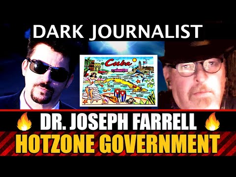 Dark Journalist & Dr. Joseph Farrell: HotZone Global Government & The UFO File