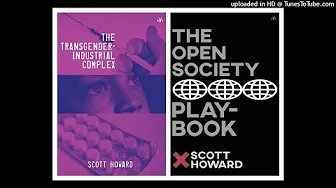 Episode 682: ‘Open Society’ and the ‘Transgender Industrial Complex’ w/ Scott Howard