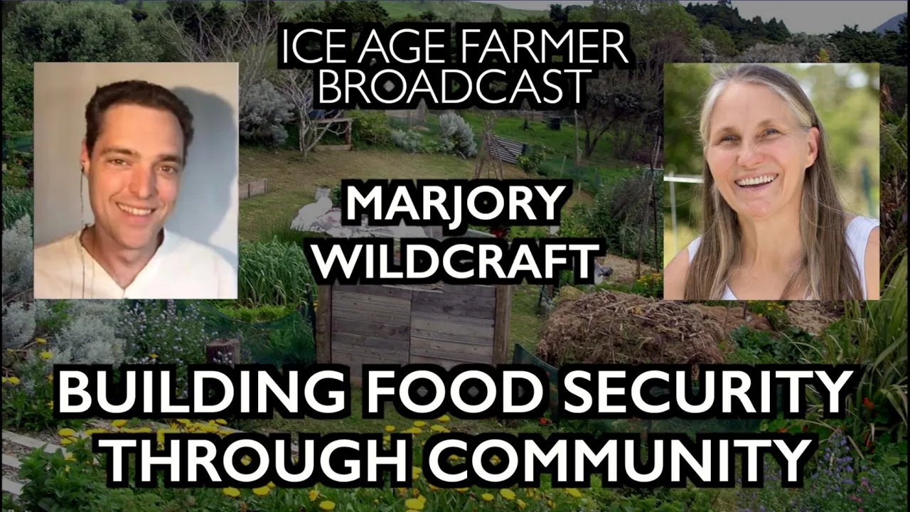 Building Food Security through Community – Marjory Wildcraft