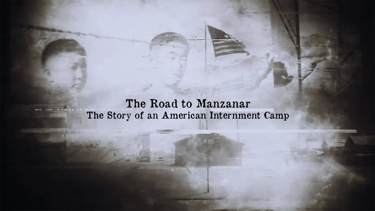The Road to Manzanar: The Story of an American Internment Camp (documentary) 2022-03-08 21:34