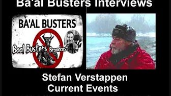 Ba’al Busters Interviews Stefan – Current Events