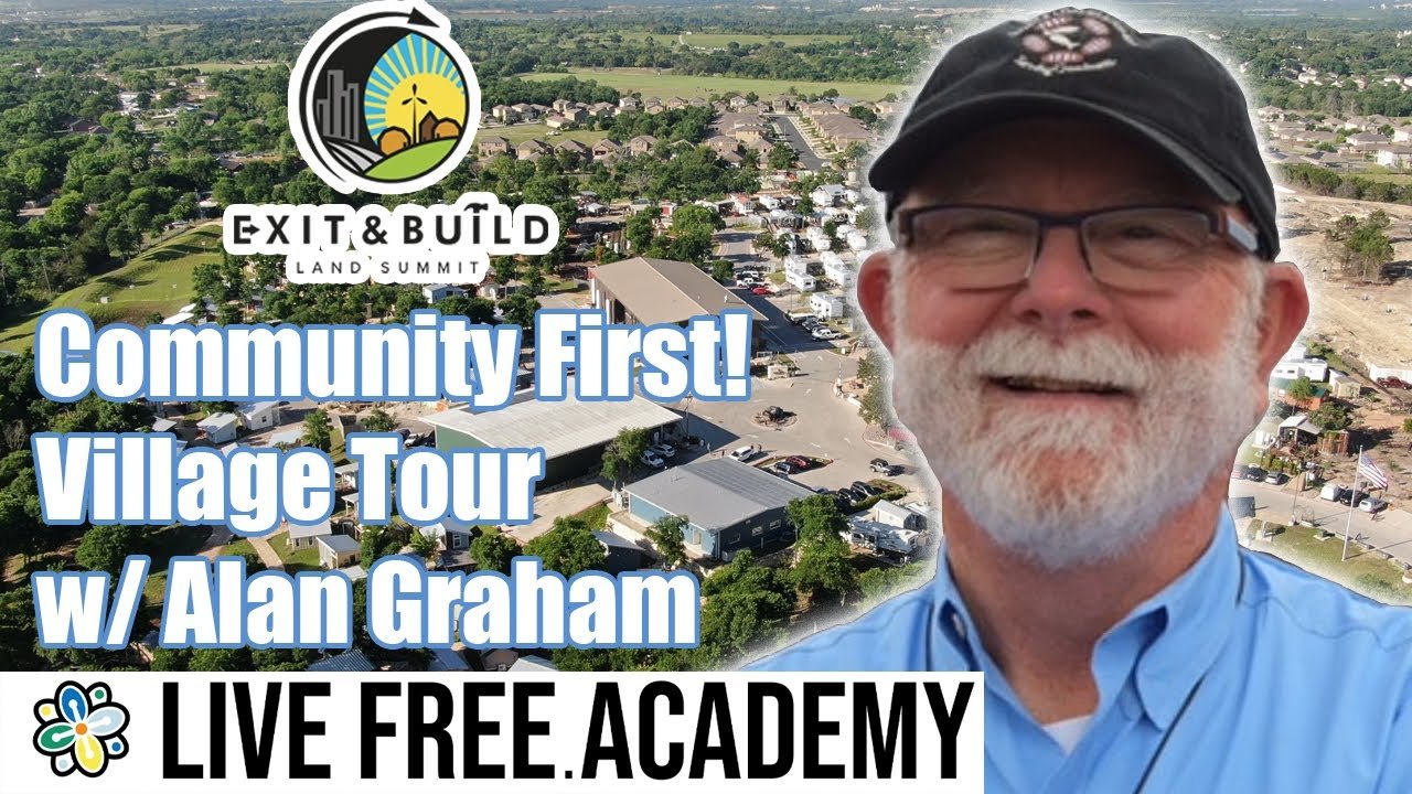 Community First! Village Tour with Alan Graham 2022-04-25 21:49