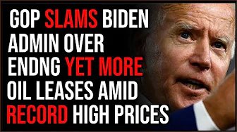 Biden Admin SLAMMED By GOP For Ending Gas Leases Amid Record Prices