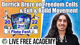 Derrick Broze on Freedom Cells & the Exit & Build Movement 2022-05-02 14:21