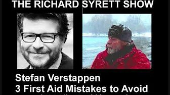 Stefan’s Weekly Appearance on the Richard Syrett Show 3 First Aid Mistakes to Avoid