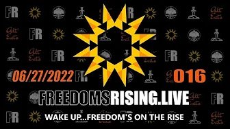 Wake Up, Freedom is on the Rise | Freedom’s Rising 016