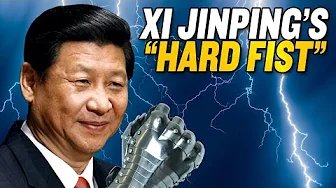China’s “HARD FIST” Campaign Tightens Xi Jinping’s Grip on Power