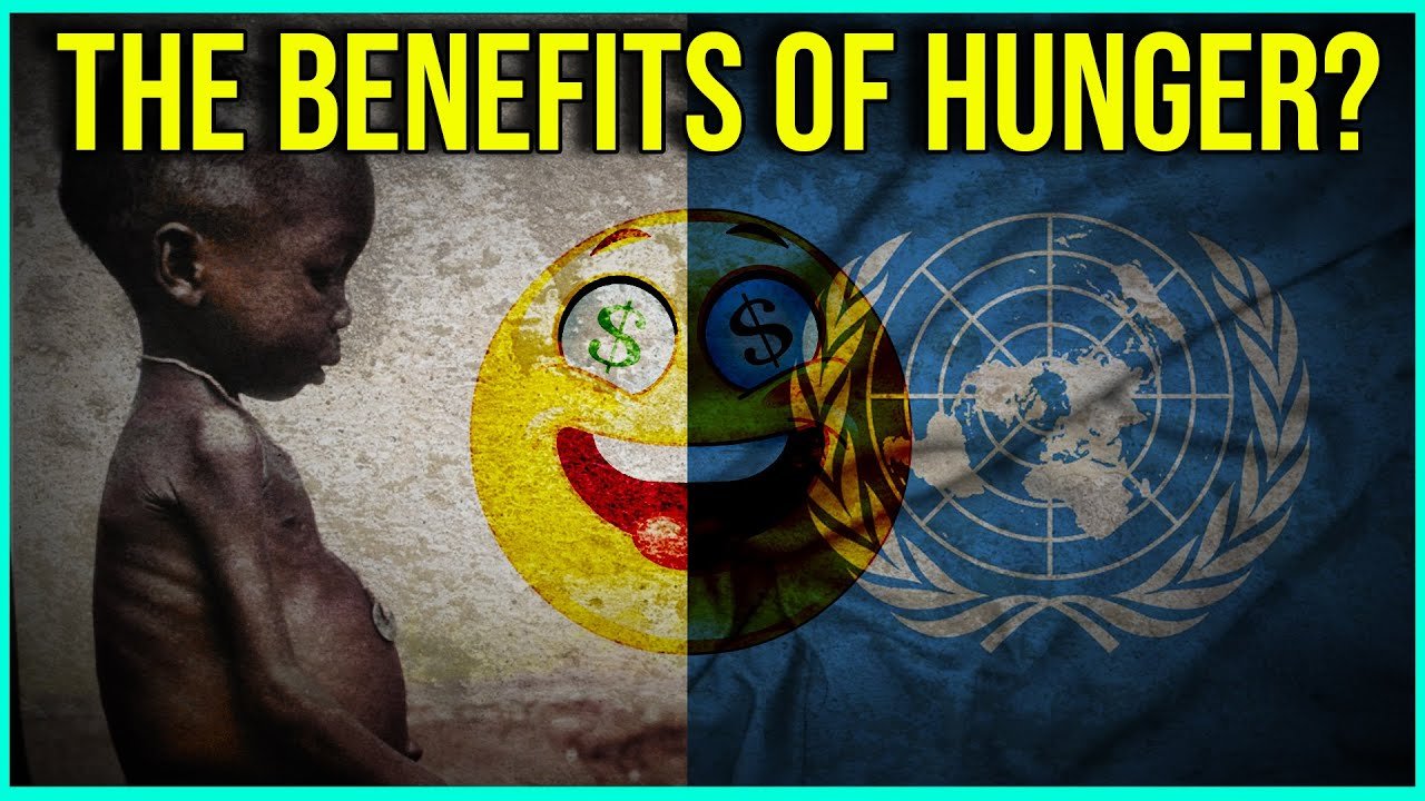 SHOCKING!!! The United Nations And The BENEFITS OF HUNGER! 2022-07-06 22:30