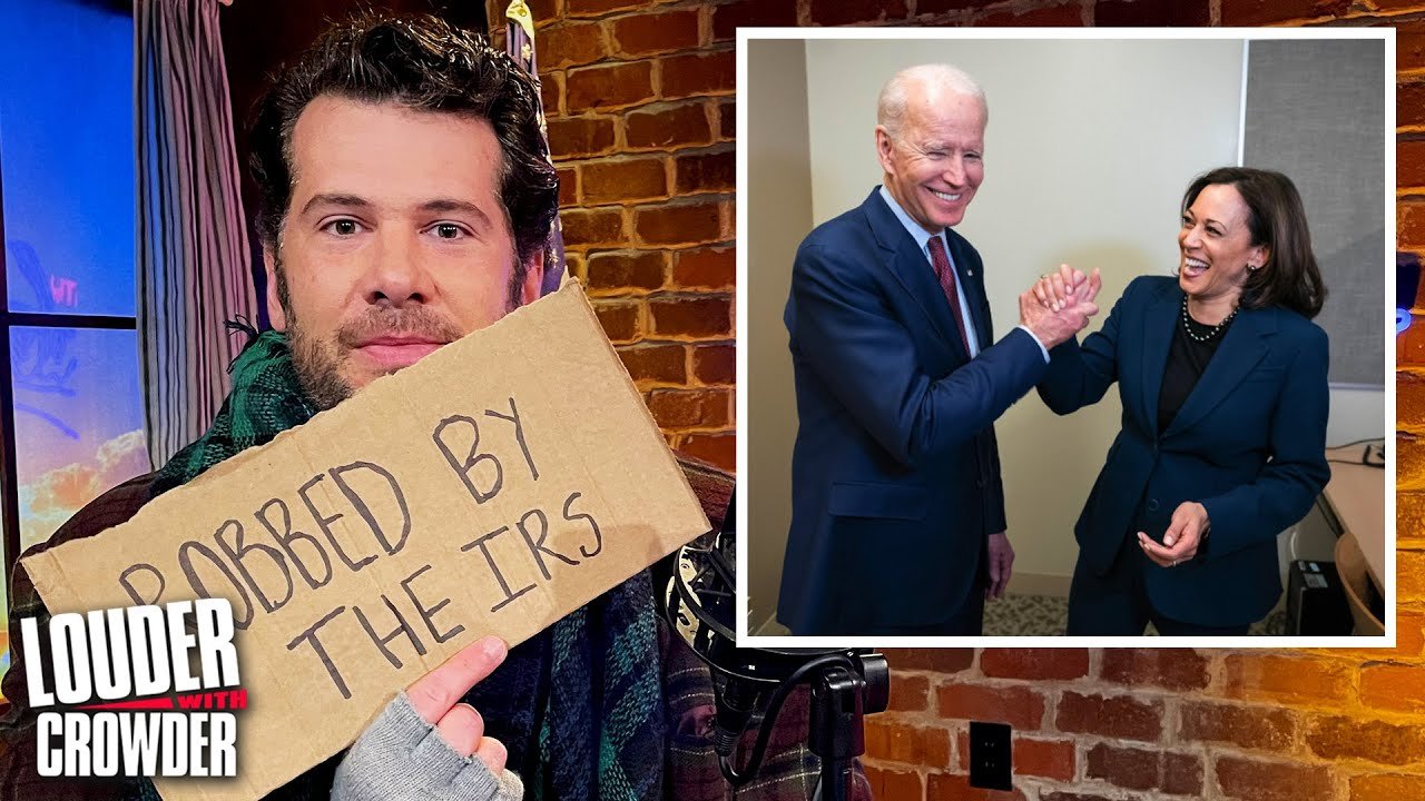 YOU NEED TO KNOW: The Democrats’ Plan to WEAPONIZE the IRS Against YOU!! | Louder with Crowder 2022-08-08 14:17