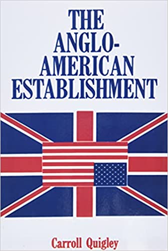 The Anglo American Establishment
