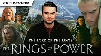 Ben Shapiro Reacts to LOTR the Rings of Power (Ep 5)