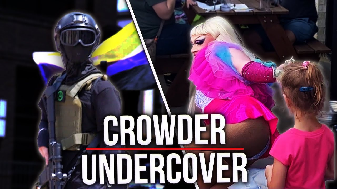 We Took On ARMED ANTIFA at a ‘KID-FRIENDLY’ Drag Show | CROWDER UNDERCOVER | Louder with Crowder