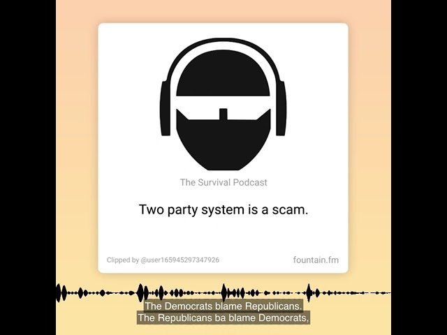 The Two Party System is a Scam on the Middle Class – From TSPC Epi-3139