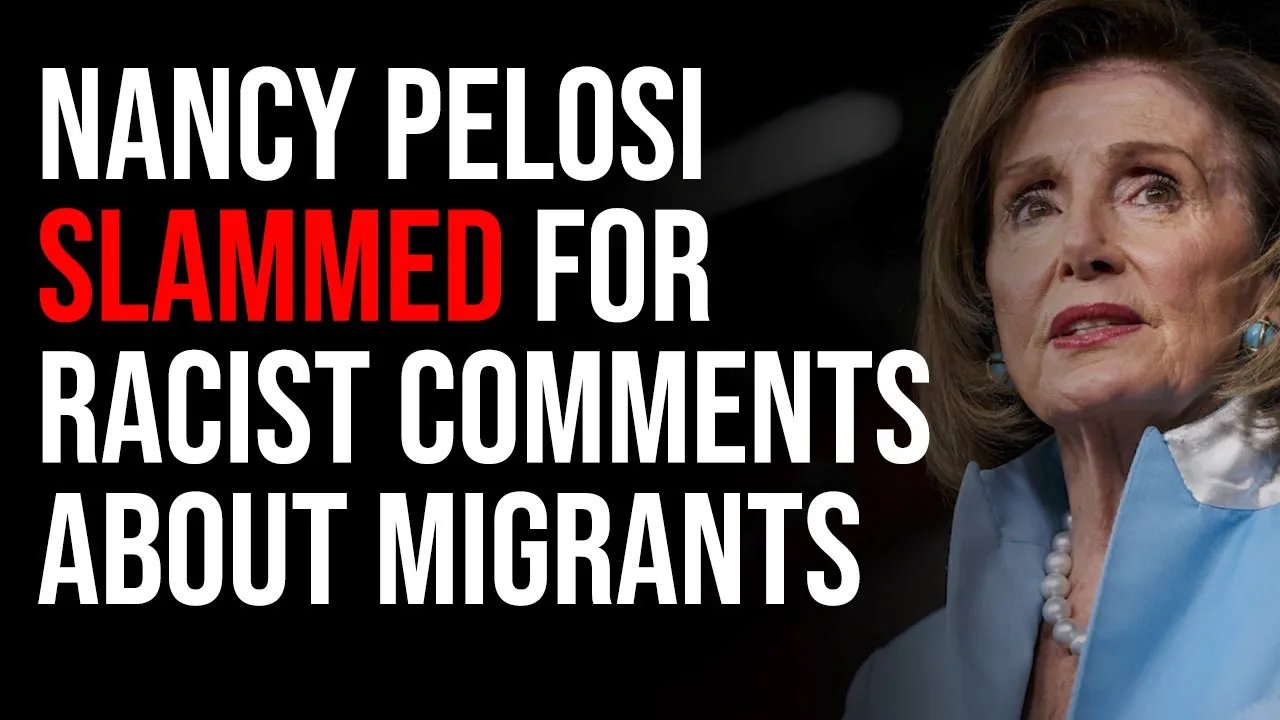 Nancy Pelosi SLAMMED For Racist Comments About How Migrants Should Be Picking Crops