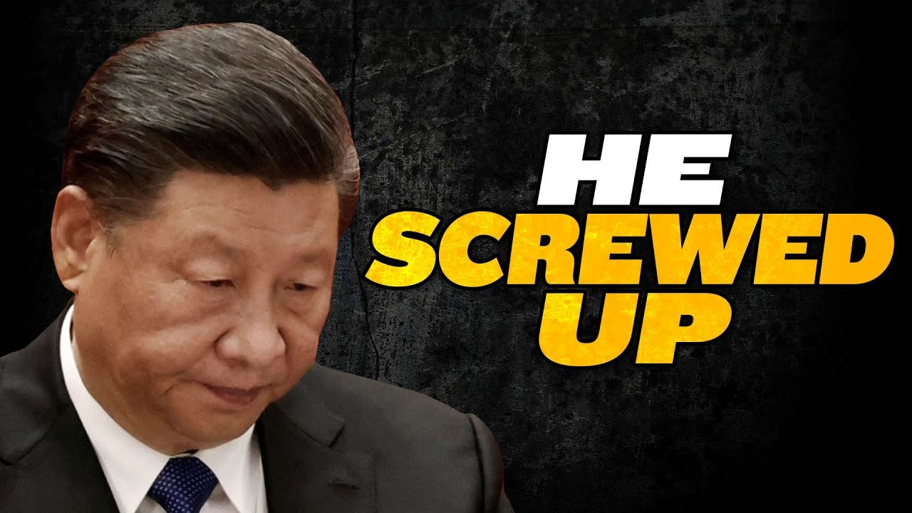 China’s Xi Jinping Knows He Screwed Up