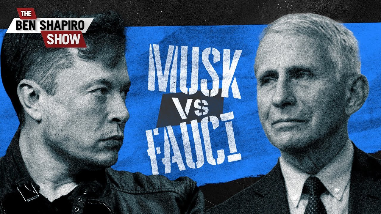 Musk vs. Fauci: The Grudge Match | Ep. 1629 2022-12-13 18:00