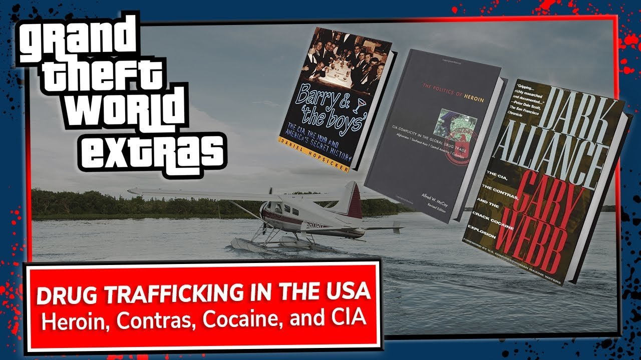 Drug Trafficking in the USA, Heroin, Contras, Cocaine, and CIA | GTW Extras 106