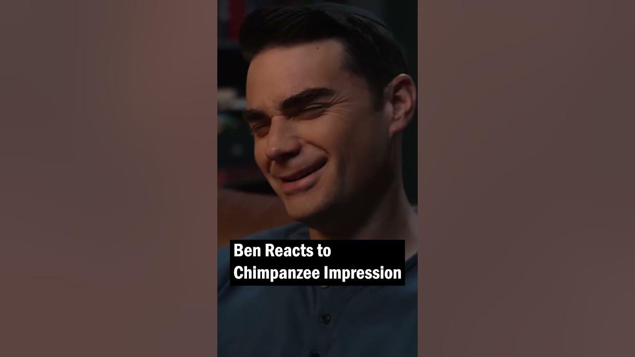 Ben Reacts to Chimpanzee Impression