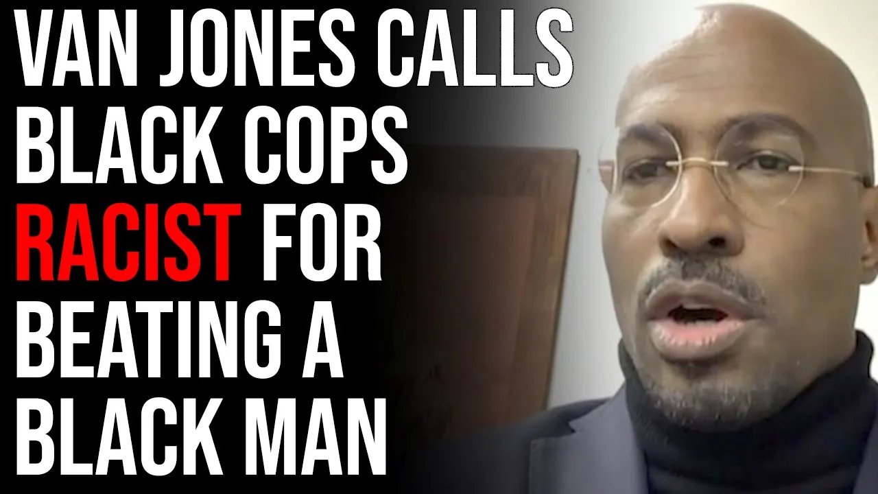 Van Jones Calls Black Cops Racist For Beating A Black Man - Grand Theft ...