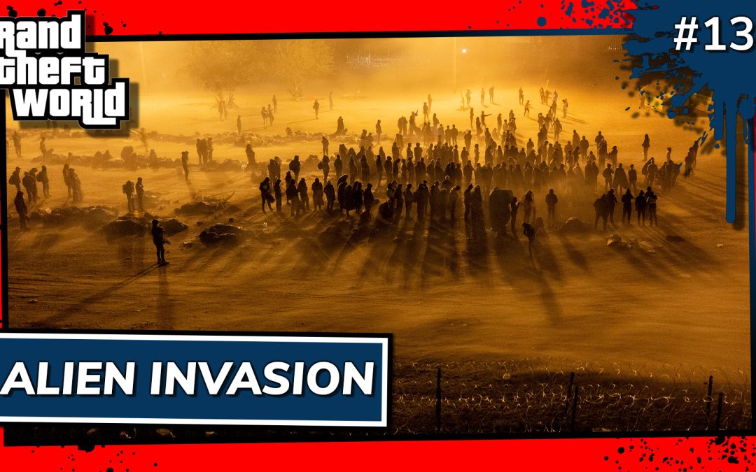 Grand Theft World Podcast 132 | Alien Invasion