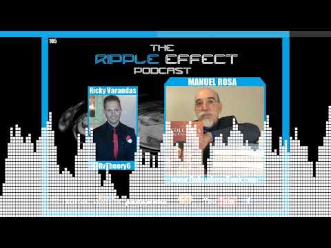 Was The Story of Columbus Based On Lies? Manuel Rosa on Episode 105 of The Ripple Effect
