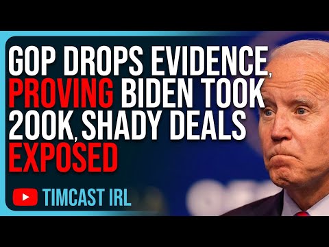 GOP DROPS NEW EVIDENCE, Proving Joe Biden Took 200K, Shady Deals Exposed