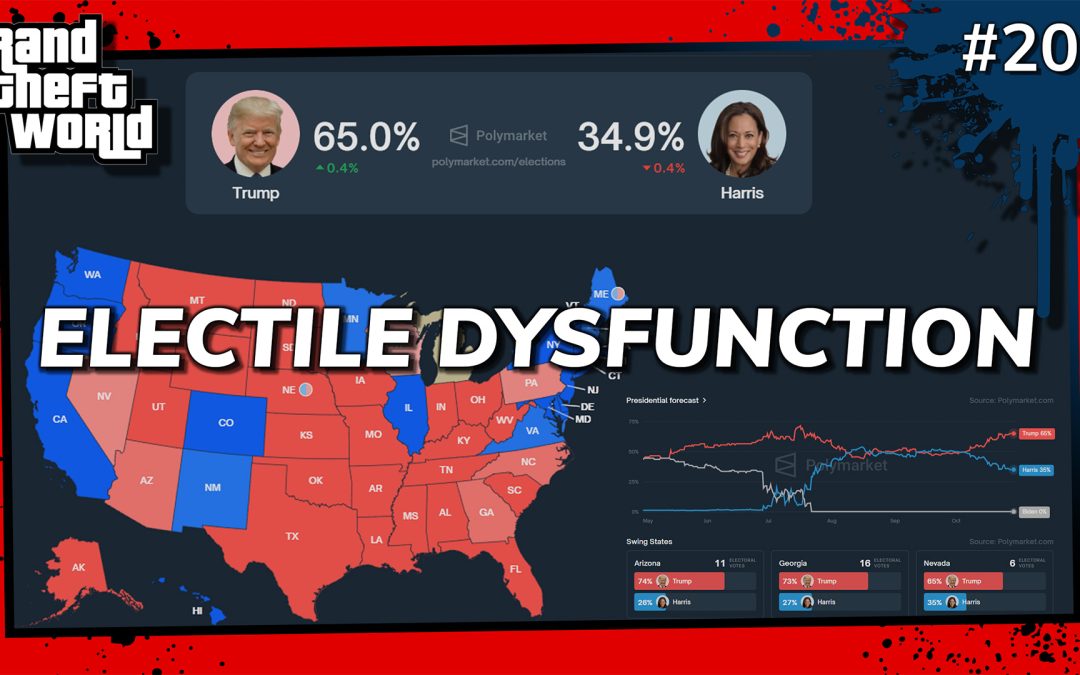 Grand Theft World Podcast 207 | ELECTILE DYSFUNCTION