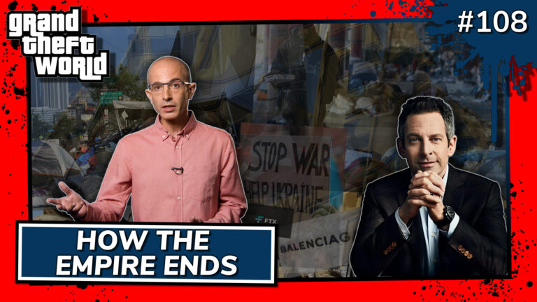 Grand Theft World Podcast 108 | How the Empire Ends
