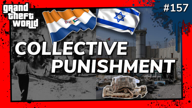 Grand Theft World Podcast 157 | Collective Punishment