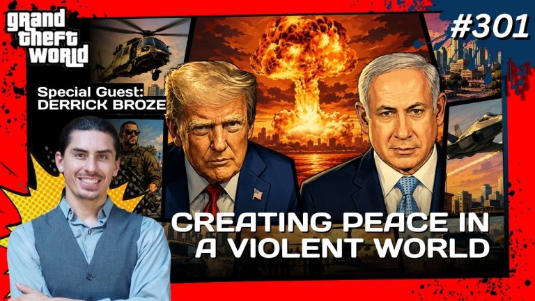 Grand Theft World Podcast 301 | Creating Peace in a Violent World with guest Derrick Broze